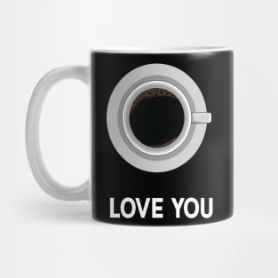 Love you Mug